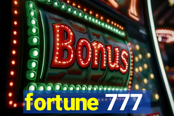 fortune 777